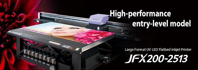 JFX200-2513 | Product | MIMAKI JFX200-2513 | Product | MIMAKI