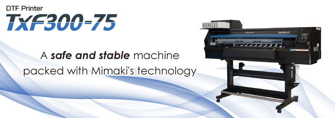 TxF300-75 | Product | MIMAKI